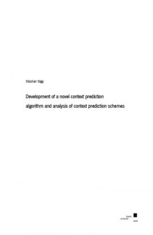 Development of a novel context prediction algorithm and analysis of context prediction schemes