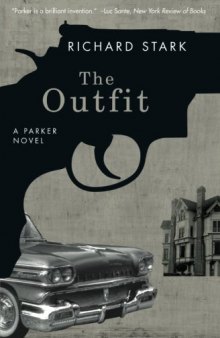 The Outfit: A Parker Novel  