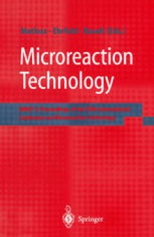 Microreaction Technology: IMRET 5: Proceedings of the Fifth International Conference on Microreaction Technology