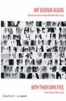 Mit Eigenen Augen: KünstlerInnen aus der ehemaligen Meisterklasse Maria Lassnig