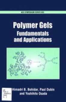 Polymer Gels. Fundamentals and Applications