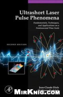 Ultrashort Laser Pulse Phenomena