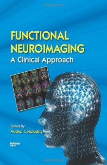 Functional Neuroimaging: A Clinical Approach