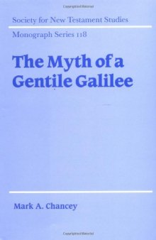 The Myth of a Gentile Galilee 