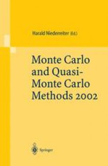 Monte Carlo and Quasi-Monte Carlo Methods 2002: Proceedings of a Conference held at the National University of Singapore, Republic of Singapore, November 25–28, 2002