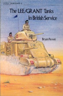 The Lee Grant Tnaks In British Service