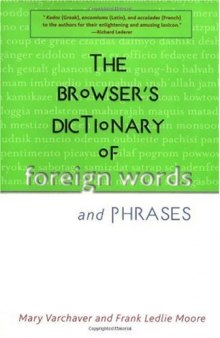 The Browser's dictionary of foreign words and phrases