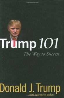 Trump 101: The Way to Success