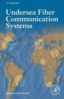Undersea Fiber Communication Systems, Second Edition