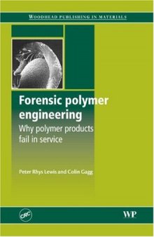 Forensic Polymer Engineering  