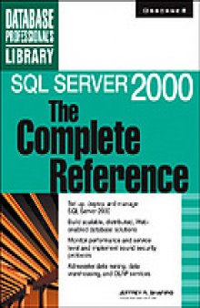 SQL Server 2000 : the complete reference