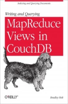 Writing and Querying MapReduce Views in CouchDB: Tools for Data Analysts