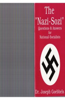 The Nazi-Sozi : Questions & Answers for National Socialists