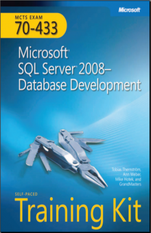 Self-Paced Training Kit (Exam 70-433): Microsoft SQL Server 2008-Database Development