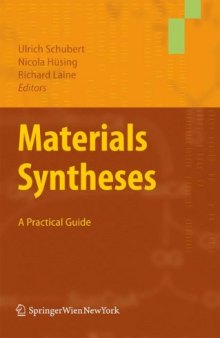Materials Syntheses: A Practical Guide