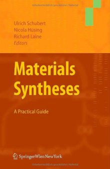 Materials Syntheses: A Practical Guide