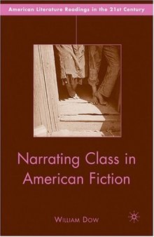 Narrating Class in American Fiction 