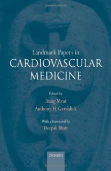 Landmark Papers in Cardiovascular Medicine