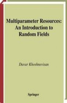 Multiparameter Processes: An Introduction to Random Fields