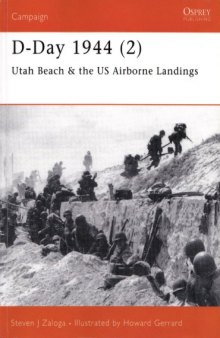 D-Day 1944 (2) Utah Beach and the US Airborne Landings