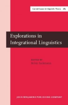 Explorations in Integrational Linguistics: Four Essays on German, French, and Guarani