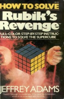 How to Solve Rubik's Revenge