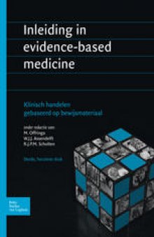 Inleiding in evidence-based medicine: Klinisch handelen gebaseerd op bewijsmateriaal