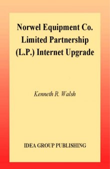 Norwel Equipment CO. Limited Partnership ''L. P.'' Internet Upgrade