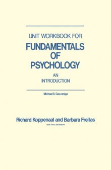 Unit workbook for Fundamentals of psychology : an introduction