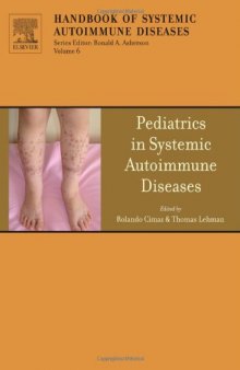 Pediatrics in Systemic Autoimmune Diseases, Volume 6 (Handbook of Systemic Autoimmune Diseases)
