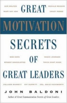 Great Motivation Secrets of Great Leaders