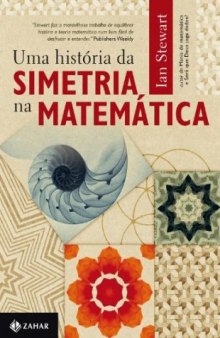 Uma Historia da Simetria na Matematica