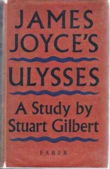 James Joyce's Ulysses   A Study By Stuart Gilbert