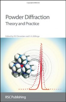 Powder Diffraction: Theory and Practice