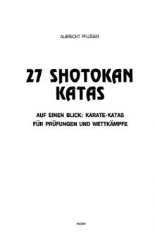 Шотокан каратэ-до: 27 ката в схемах и рисунках для аттестации и соревнований