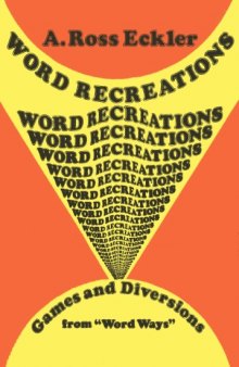 Word Recreations: Games and Diversions from Word Ways