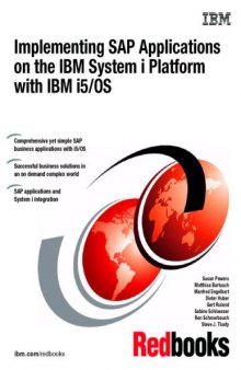 Implementing SAP Applications on the IBM System i Platform with IBM i5 OS