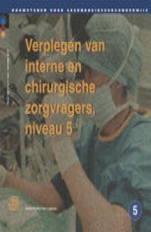 Verplegen van interne en chirurgische zorgvragers