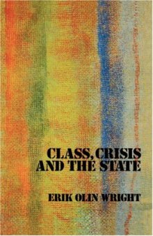 Class Crisis & the State