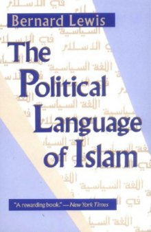 The Political Language of Islam (Exxon Lecture Series)