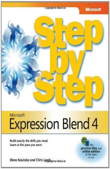 Microsoft Expression Blend 4 Step by Step (Step By Step (Microsoft))