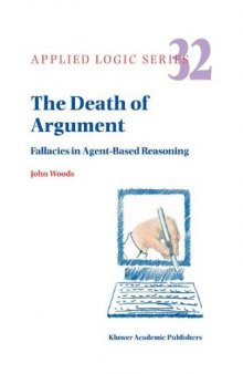 The Death of Argument: Fallacies in Agent Based Reasoning