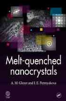 Melt-quenched nanocrystals