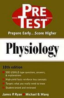 Physiology : PreTest self-assessment and review