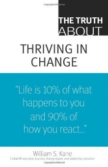 The Truth About Thriving in Change