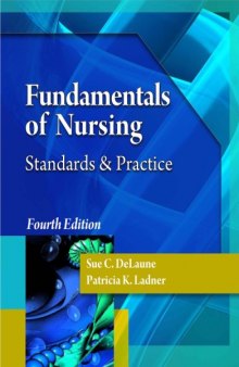 Fundamentals of Nursing: Standards and Practice