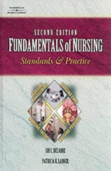 Fundamentals of Nursing: Standards and Practices (Nursing Education S.) 2nd Edition