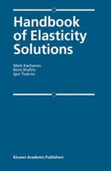 Handbook of Elasticity Solutions