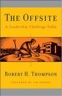 The Offsite: A Leadership Challenge Fable