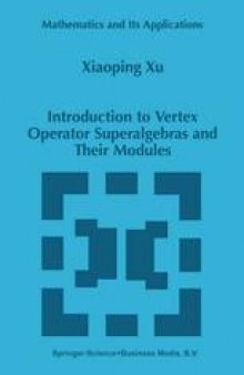Introduction to Vertex Operator Superalgebras and Their Modules